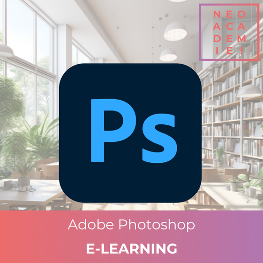 Adobe Photoshop - Préparation et certification TOSA - [E-LEARNING]