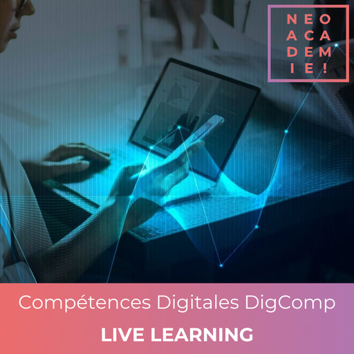 Compétences Digitales DigComp - Préparation et Certification Tosa - [LIVE LEARNING]