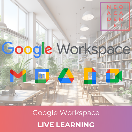 Google Workspace - [LIVE LEARNING]