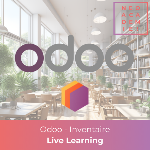 Odoo - Module : Inventaire - [LIVE LEARNING]
