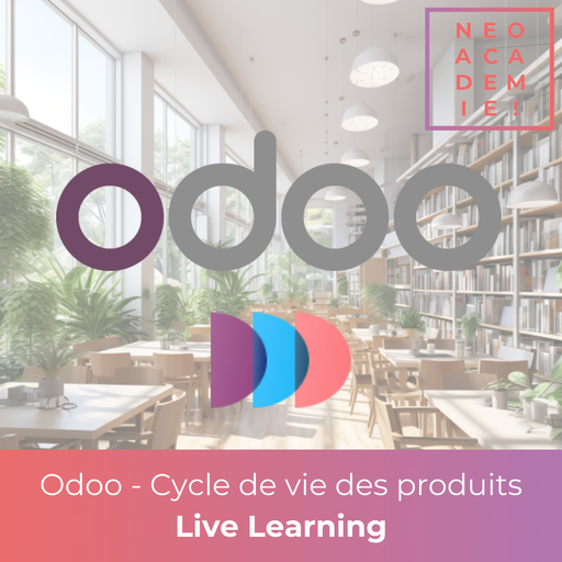 Odoo - Module : Cycle de vie des produits - [LIVE LEARNING]